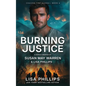 Burning Justice - Paperback