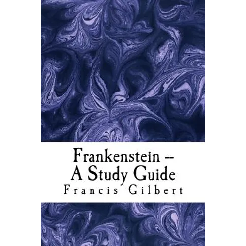 Frankenstein -- A Study Guide - Paperback