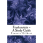 Frankenstein -- A Study Guide - Paperback