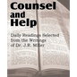 Counsel and Help, Daily Readings Selected from the Writings of Dr. J.R. Miller - Paperback