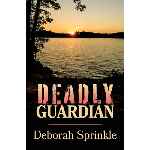 Deadly Guardian - Paperback