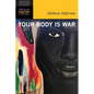 Your Body Is War - Paperback