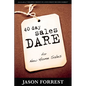 40 Day Sales Dare for New Home Sales - Paperback