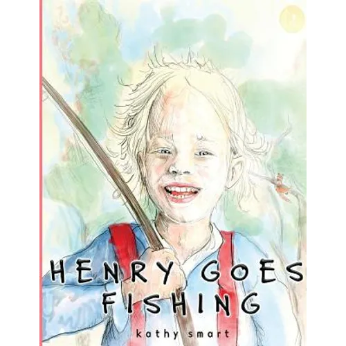 Henry Goes Fishing - Paperback