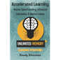 Accelerated Learning: Master Speed Reading, Advanced Calculation, and Memorization - Paperback