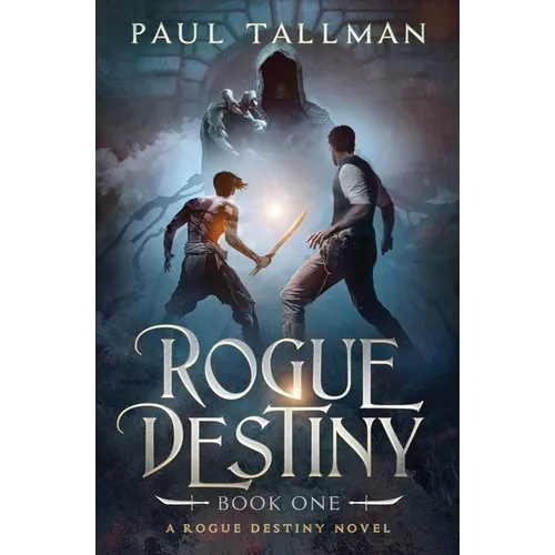 Rogue Destiny: Beginnings - Paperback
