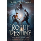 Rogue Destiny: Beginnings - Paperback