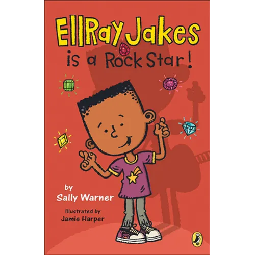 EllRay Jakes Is a Rock Star - Hardcover