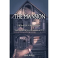 The Mansion: Liberated Zones Inside The Controlled Inner City - Paperback