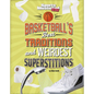 Basketball's Best Traditions and Weirdest Superstitions - Hardcover