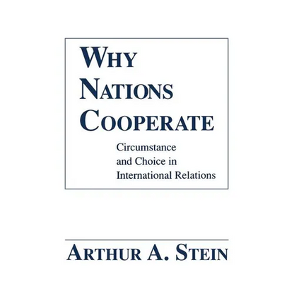 Why Nations Cooperate - Paperback