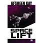 Space Lift - Paperback