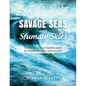Savage Seas and Sfumato Skies: painting lyrical landscapes in brushstrokes and words - Paperback