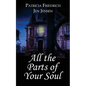 All the Parts of Your Soul - Paperback
