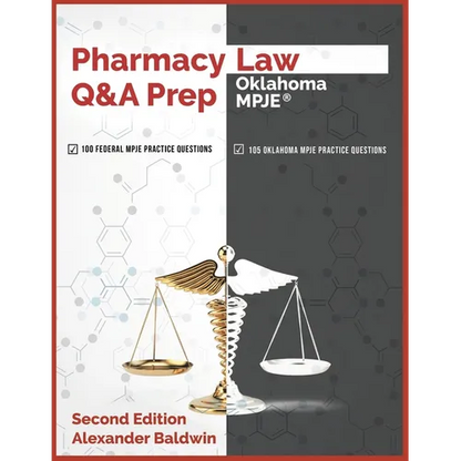Pharmacy Law Q&A Prep: Oklahoma MPJE: Second Edition - Paperback