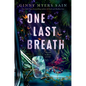 One Last Breath - Hardcover