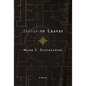 House of Leaves: The Remastered, Full-Color Edition - Hardcover