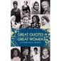 Great Quotes from Great Women Journal: An Inspirational Journal - Paperback