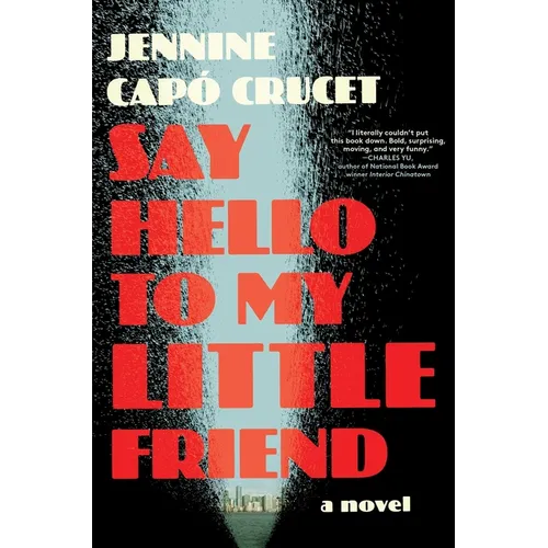 Say Hello to My Little Friend - Hardcover