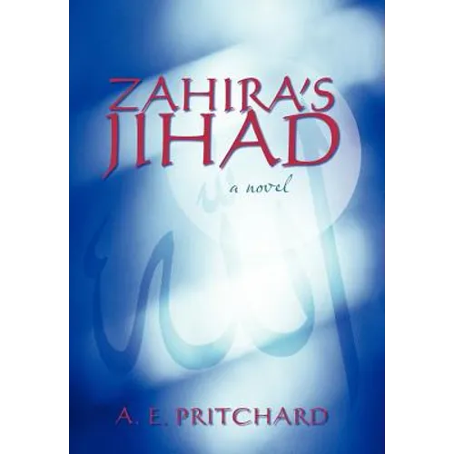 Zahira's Jihad: Book Three in the St. Martins Series - Hardcover
