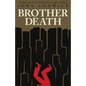 Brother Death - Paperback