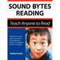 Sound Bytes Reading: Teach Anyone to Read - Paperback
