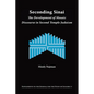 Seconding Sinai: The Development of Mosaic Discourse in Second Temple Judaism - Paperback