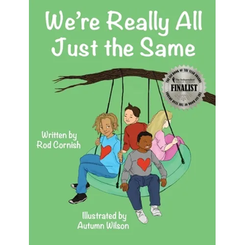 We're Really All Just the Same - Hardcover