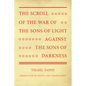 The Scroll of the War of the Sons of Light Against the Sons of Darkness - Paperback