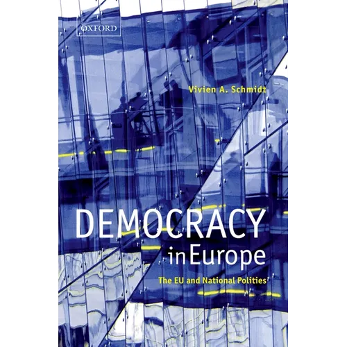 Democracy in Europe: The EU and National Polities - Paperback