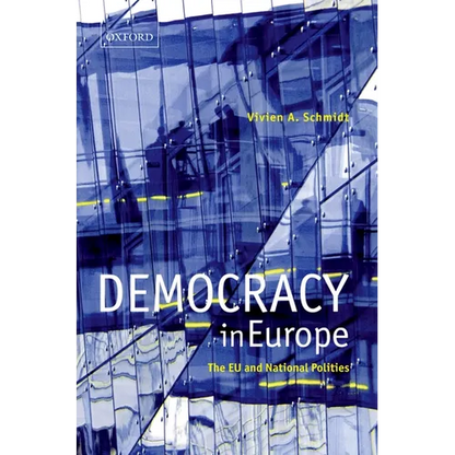 Democracy in Europe: The EU and National Polities - Paperback