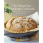 The Gluten-Free Sourdough Cookbook: gluten-free and dairy-free recipes for everyday baking - Paperback