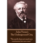 Jules Verne's The Underground City: "The earth does not need new continents, but new men." - Paperback