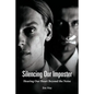 Silencing Our Imposter: Hearing Our Heart Beyond the Noise - Paperback