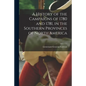 A History of the Campaigns of 1780 and 1781, in the Southern Provinces of North America - Paperback