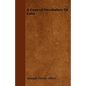 A General Vocabulary Of Latin - Paperback