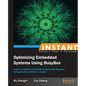 Instant Optimizing Embedded Systems using Busybox - Paperback