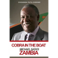 Cobra in the Boat: Michael Sata's Zambia - Paperback