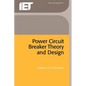 Power Circuit Breaker Theory and Design - Paperback