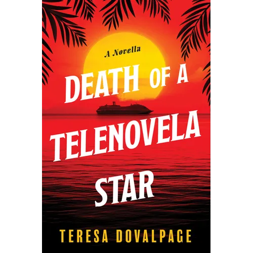 Death of a Telenovela Star (a Novella) - Paperback