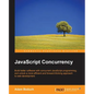 JavaScript Concurrency - Paperback