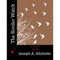 The Border Watch - Paperback