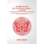 Becoming Your Own Quantum Alchemist Master - Paperback