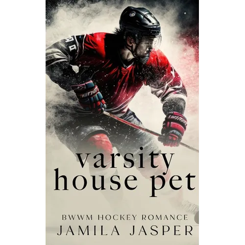 Varsity House Pet: BWWM Dark Hockey Romance - Paperback