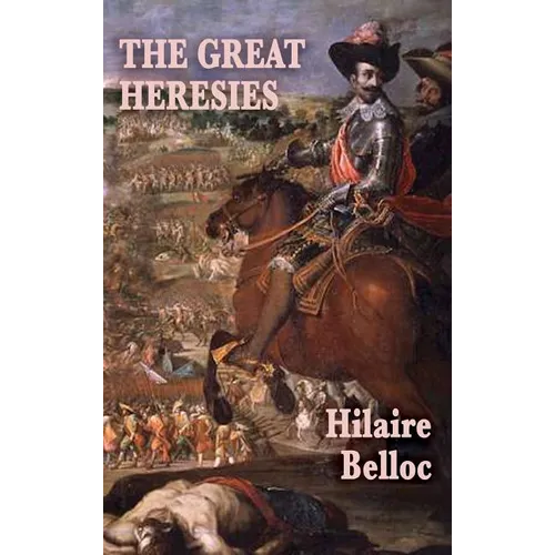 The Great Heresies - Hardcover