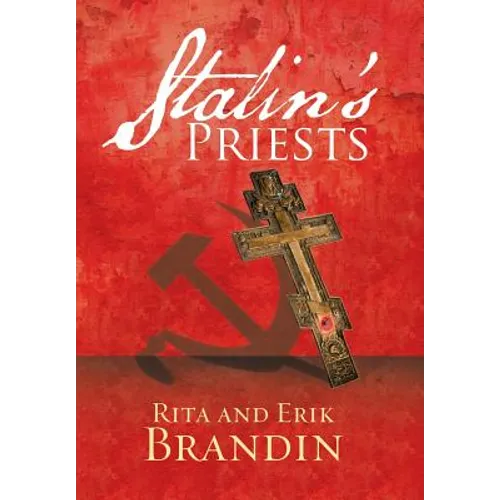 Stalin'S Priests - Hardcover