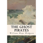 The Ghost Pirates - Paperback