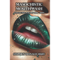 Masochistic Mouthwash: Poetry Noir 1998 - 2003 - Paperback