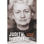 Judith Wright: Selected Writings - Paperback