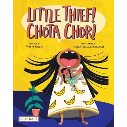 Little Thief! Chota Chor! - Hardcover